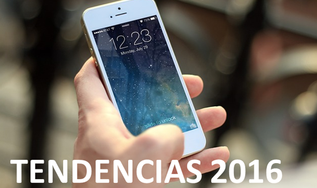 Las tendencias en marketing digital para el 2016