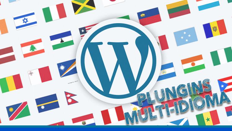 Plugins para traducir tu web con WordPress a varios idiomas