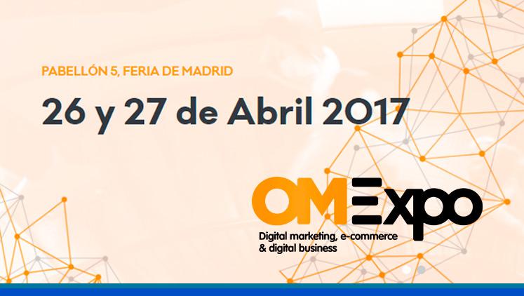 Acudiremos a OMExpo 2017 (26 y 27 de abril, pabellón 5 de IFEMA)