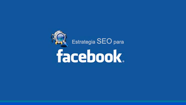 Posicionamiento SEO en Facebook, ¿cómo posicionar una página de empresa?