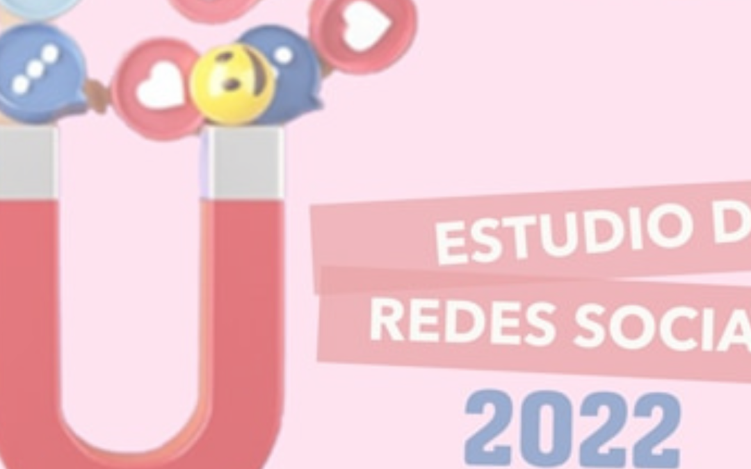 Estudio de redes sociales 2022 por IAB Spain y Elogia