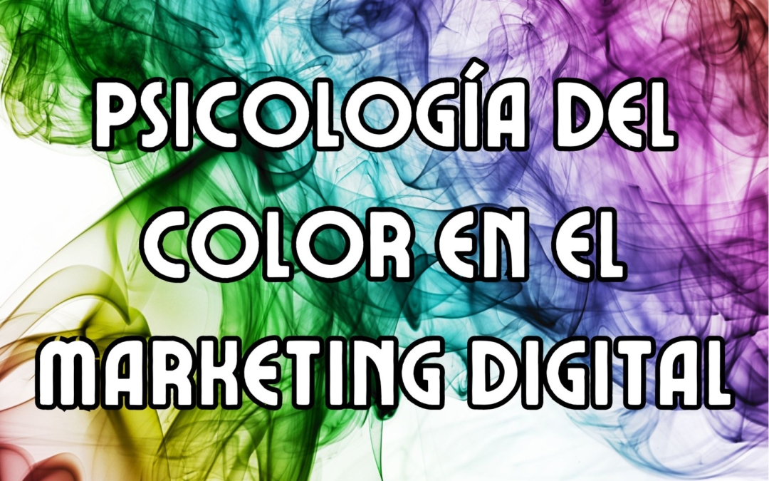 Psicología del color en el marketing digital